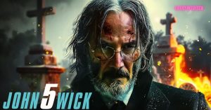 John Wick Chapter 5